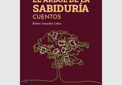 EL ÁRBOL DE LA SABIDURÍA, de Rubén González Lefno